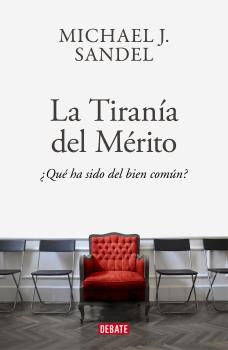 TIRANIA DEL MERITO, LA