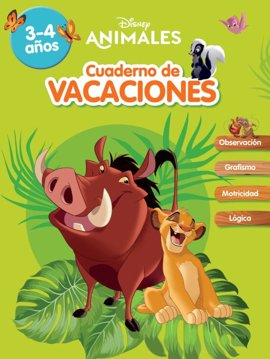CUADERNO DE VACACIONES ANIMALES DISNEY. 3-4 AÑOS (APRENDO CON DISNEY)
