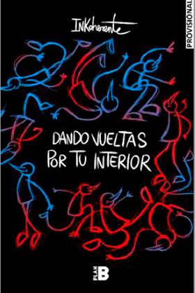 DANDO VUELTAS POR TU INTERIOR