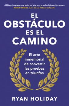 OBSTÁCULO ES EL CAMINO, EL