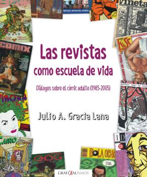 REVISTAS COMO ESCUELA DE VIDA, LAS