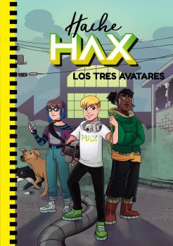 TRES AVATARES, LOS (HACHE HAX)