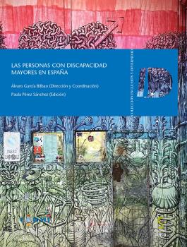 PERSONAS CON DISCAPACIDAD MAYORES EN ESPAÑA, LAS