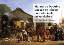 MANUEL DE DOCTRINE SOCIALE DE L''ÉGLISE POUR ÉTUDIANTS UNIVERSITAIRES