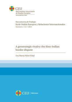 A GEOSTRATEGIC RIVALRY: THE SINO-INDIAN BORDER DISPUTE