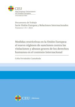 MEDIDAS RESTRICTIVAS EN LA UNIÓN EUROPEA: EL NUEVO RÉGIMEN DE SANCIONES CONTRA