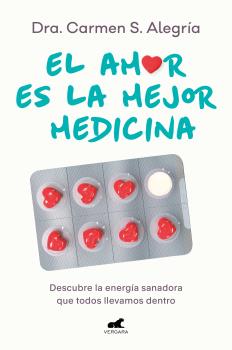 AMOR ES LA MEJOR MEDICINA, EL