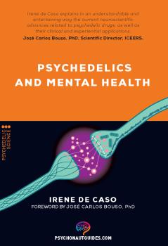 PSYCHEDELICS AND MENTAL HEALTH