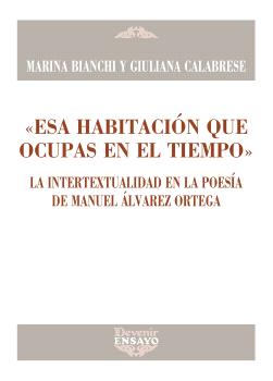 "ESA HABITACIÓN QUE OCUPAS EN EL TIEMPO"