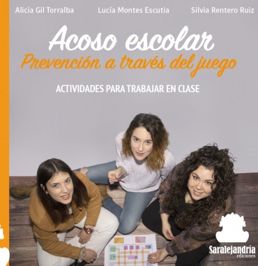 ACOSO ESCOLAR. PREVENCION A TRAVES DEL JUEGO