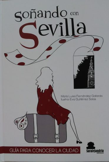 SOÑANDO CON SEVILLA