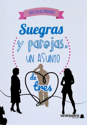 SUEGRAS Y PAREJAS