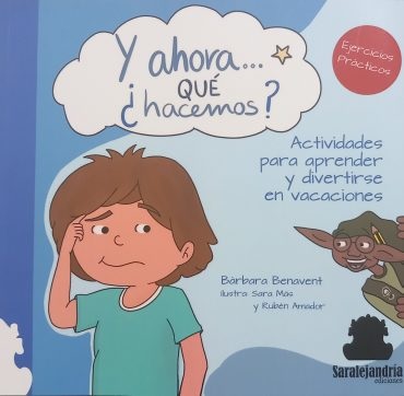 Y AHORA...¿QUÉ HACEMOS?