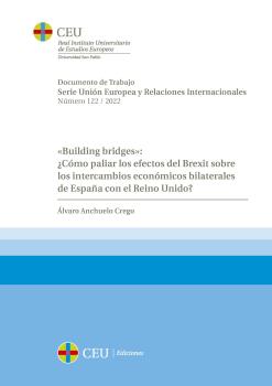 «BUILDING BRIDGES»: ¿CÓMO PALIAR LOS EFECTOS DEL BREXIT SOBRE LOS INTERCAMBIOS