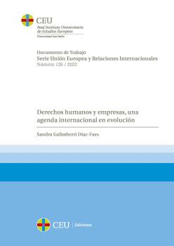 DERECHOS HUMANOS Y EMPRESAS, UNA AGENDA INTERNACIONAL EN EVOLUCIÓN