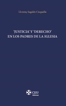 â€˜JUSTICIA'' Y â€˜DERECHO'' EN LOS PADRES DE LA IGLESIA