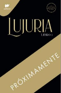 LUJURIA (LIBRO 1) (PECADOS PLACENTEROS 3). MUÑOZ, EVA. Libro en papel.  9789585155701 Tornamesa