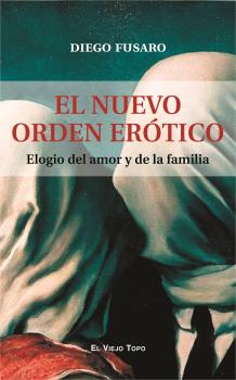 NUEVO ORDEN ERÓTICO, EL