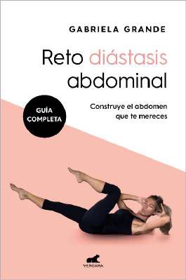 RETO DIÁSTASIS ABDOMINAL (GUÍA COMPLETA)