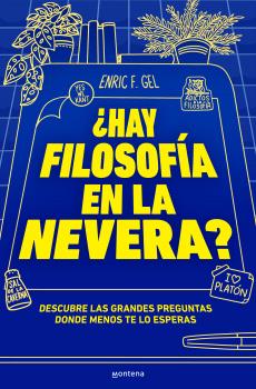 ¿HAY FILOSOFÍA EN TU NEVERA?