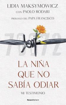 LA NIÑA QUE NO SABIA ODIAR