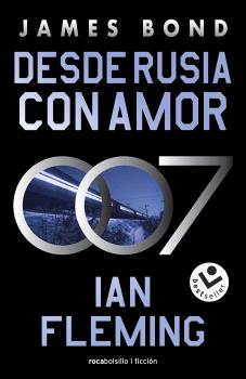 DESDE RUSIA CON AMOR(JAMES BOND 007 L.5)