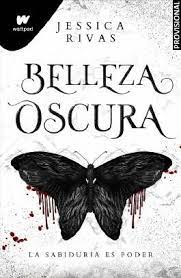 BELLEZA OSCURA (PODER Y OSCURIDAD 1)