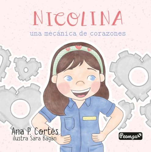 NICOLINA, UNA MECÁNICA DE CORAZONES
