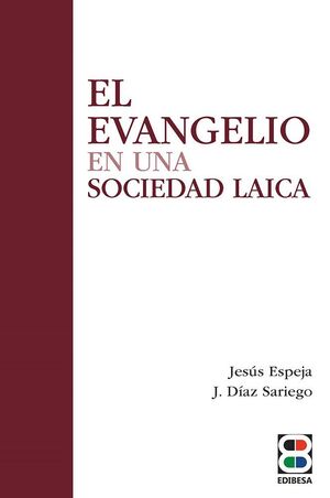EVANGELIO EN UNA SOCIEDAD LAICA, EL