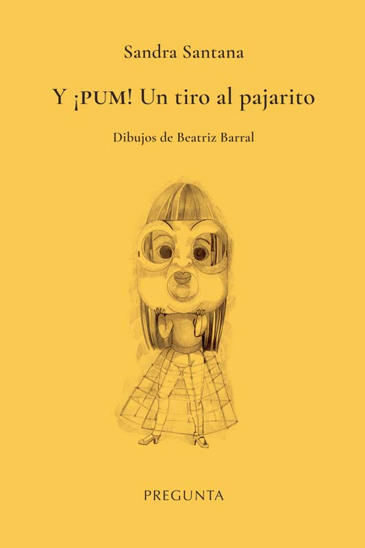 Y ¡PUM! UN TIRO AL PAJARITO