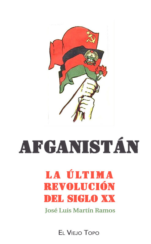 AFGANISTAN La última revolución del siglo XX