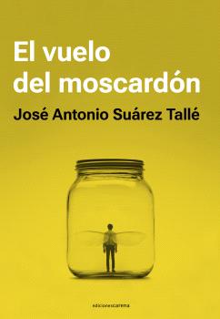 EL VUELO DEL MOSCARDÓN