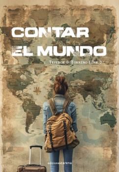 CONTAR EL MUNDO