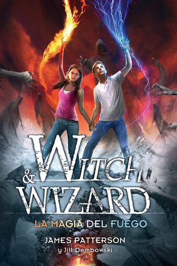 WITCH & WIZARD LA MAGIA DEL FUEGO
