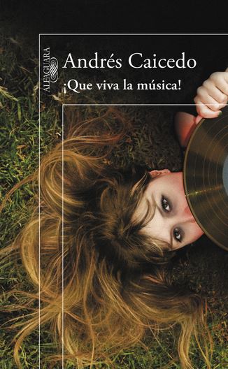 ¡QUE VIVA LA MUSICA!