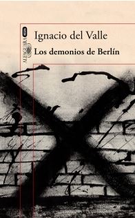 DEMONIOS DE BERLIN, LOS (Edicion 2016)