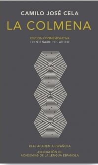 LA COLMENA (Edición conmemorativa de la RAE y la ASALE)
