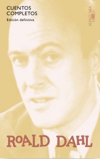CUENTOS COMPLETOS DE ROALD DAHL Edición Definitiva