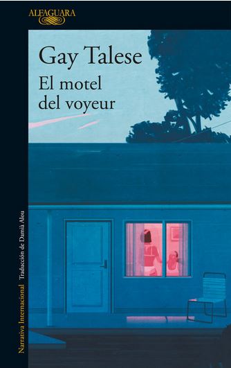 MOTEL DEL VOYEUR, EL