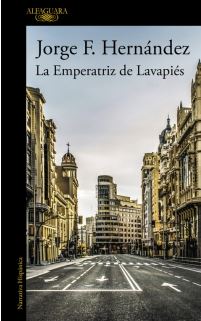 EMPERATRIZ DE LAVAPIES, LA (Alfaguara)