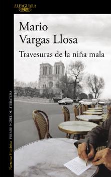 TRAVESURAS DE LA NIÑA MALA (TB 2019)