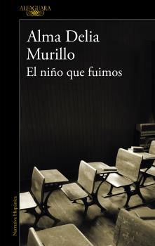 NIÑO QUE FUIMOS, EL