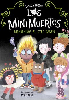 BIENVENIDOS AL OTRO BARRIO. LOS MINIMUERTOS