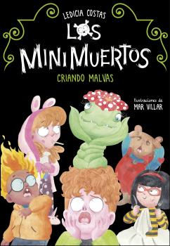 CRIANDO MALVAS. LOS MINIMUERTOS