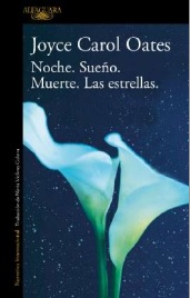 NOCHE. SUEÑO. MUERTE. LAS ESTRELLAS.