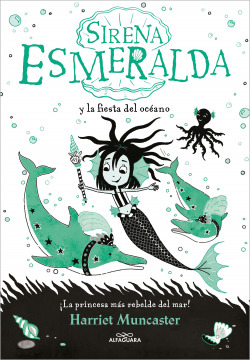 SIRENA ESMERALDA 1 - SIRENA ESMERALDA Y LA FIESTA DEL OCÉANO, LA