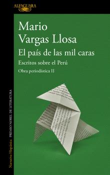 PAÍS DE LAS MIL CARAS, EL ESCRITOS SOBRE EL PERÚ