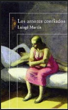 AMORES CONFIADOS, LOS