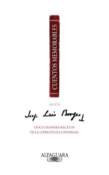 Cuentos memorables según Jorge Luis Borges