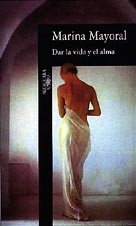 DAR LA VIDA Y EL ALMA